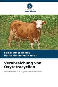 bokomslag Verabreichung von Oxytetracyclien