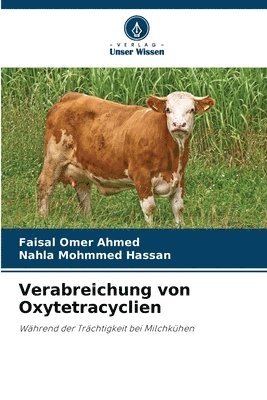 bokomslag Verabreichung von Oxytetracyclien