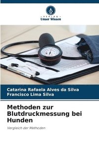 bokomslag Methoden zur Blutdruckmessung bei Hunden