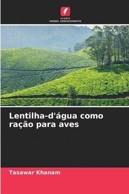 bokomslag Lentilha-d'água como ração para aves