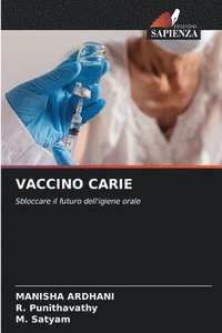 bokomslag Vaccino Carie