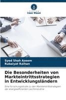 bokomslag Die Besonderheiten von Markteintrittsstrategien in Entwicklungsländern