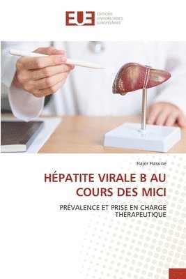 Hépatite Virale B Au Cours Des Mici