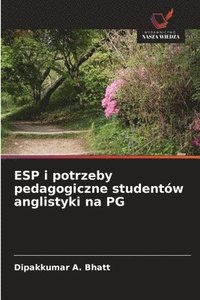 bokomslag ESP i potrzeby pedagogiczne studentów anglistyki na PG