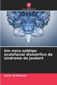 bokomslag Um novo subtipo oculofacial dismórfico da síndrome de Joubert