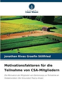 bokomslag Motivationsfaktoren für die Teilnahme von CSA-Mitgliedern