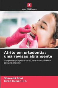 bokomslag Atrito em ortodontia: uma revisão abrangente