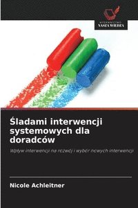 bokomslag ?ladami interwencji systemowych dla doradców
