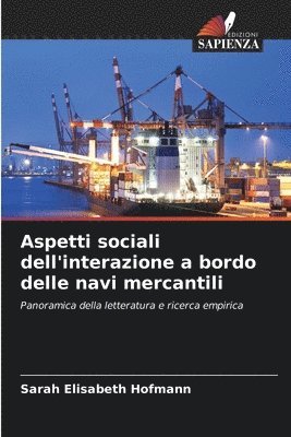 bokomslag Aspetti sociali dell'interazione a bordo delle navi mercantili