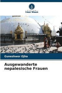 bokomslag Ausgewanderte nepalesische Frauen