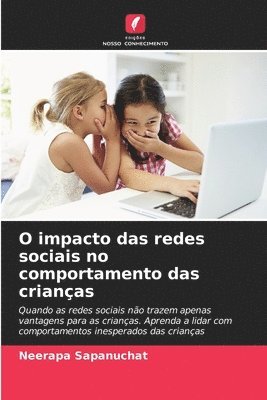 Neerapa Sapanuchat - O impacto das redes sociais no comportamento das crianças, Häftad