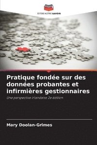bokomslag Pratique fondée sur des données probantes et infirmières gestionnaires