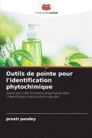 bokomslag Outils de pointe pour l'identification phytochimique
