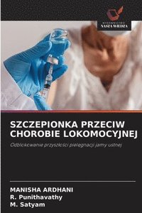 bokomslag Szczepionka Przeciw Chorobie Lokomocyjnej