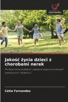 bokomslag Jako¿¿ ¿ycia dzieci z chorobami nerek