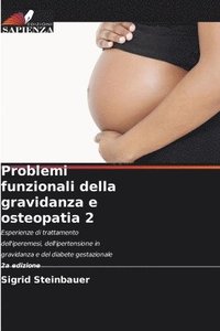 bokomslag Problemi funzionali della gravidanza e osteopatia 2