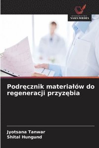 bokomslag Podr?cznik materialów do regeneracji przyz?bia