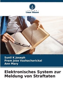bokomslag Elektronisches System zur Meldung von Straftaten