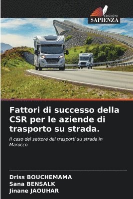 bokomslag Fattori di successo della CSR per le aziende di trasporto su strada.