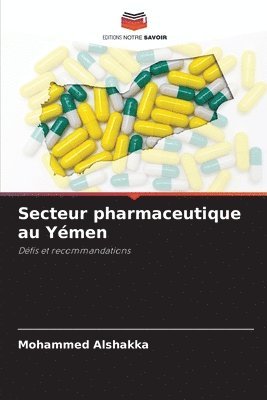 bokomslag Secteur pharmaceutique au Yémen