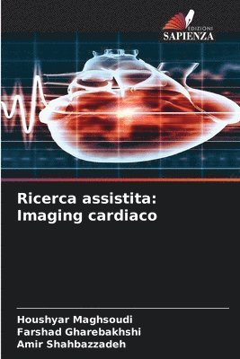 bokomslag Ricerca assistita: Imaging cardiaco