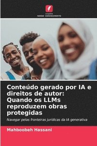 bokomslag Conteúdo gerado por IA e direitos de autor: Quando os LLMs reproduzem obras protegidas