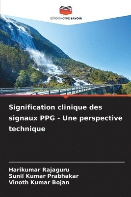 bokomslag Signification clinique des signaux PPG - Une perspective technique
