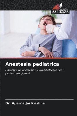 bokomslag Anestesia pediatrica