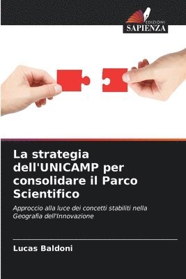 bokomslag La strategia dell'UNICAMP per consolidare il Parco Scientifico