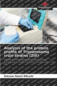 bokomslag Analysis of the protein profile of Trypanosoma cruzi strains (ZIII)