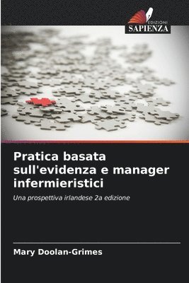 bokomslag Pratica basata sull'evidenza e manager infermieristici
