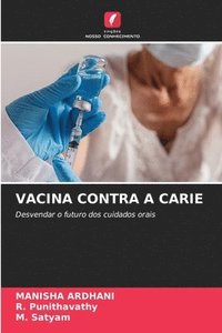 bokomslag Vacina Contra a Carie
