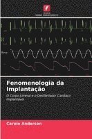 bokomslag Fenomenologia da Implantação
