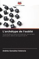 bokomslag L'archétype de l'oublié