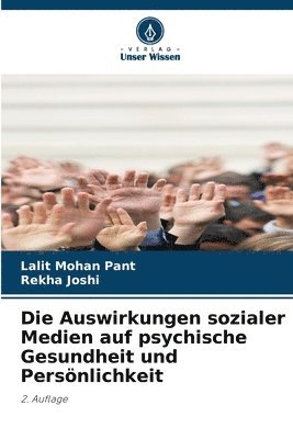 bokomslag Die Auswirkungen sozialer Medien auf psychische Gesundheit und Persönlichkeit
