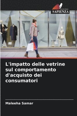 bokomslag L'impatto delle vetrine sul comportamento d'acquisto dei consumatori