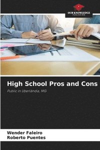 bokomslag High School Pros and Cons