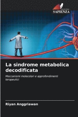bokomslag La sindrome metabolica decodificata