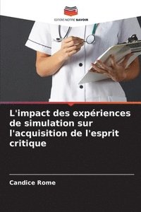 bokomslag L'impact des expériences de simulation sur l'acquisition de l'esprit critique