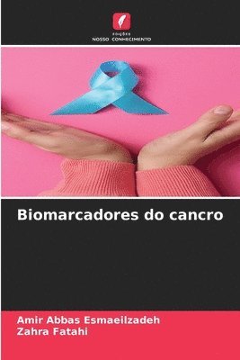 bokomslag Biomarcadores do cancro
