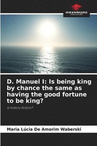 bokomslag D. Manuel I