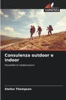 bokomslag Consulenza outdoor e indoor