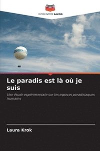 bokomslag paradis est là où je suis