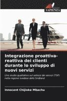 bokomslag Integrazione proattiva-reattiva dei clienti durante lo sviluppo di nuovi servizi