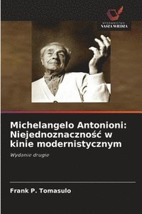 bokomslag Michelangelo Antonioni