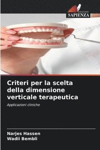 bokomslag Criteri per la scelta della dimensione verticale terapeutica