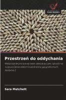 bokomslag Przestrze¿ do oddychania