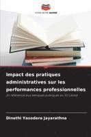 bokomslag Impact des pratiques administratives sur les performances professionnelles