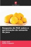 bokomslag Resposta do PGR sobre a germinação da semente de jaca
