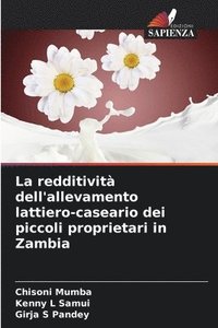 bokomslag redditività dell'allevamento lattiero-caseario dei piccoli proprietari in Zambia